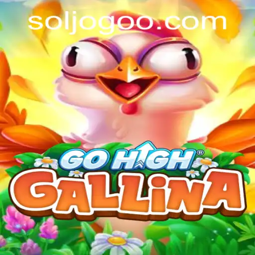 GoHighGallina: Explorando as Aventuras do Novo Jogo Sensação